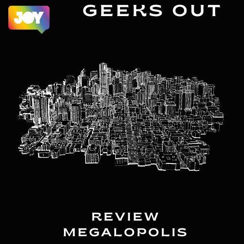 Megalopolis Review with Jason and Tamzyn