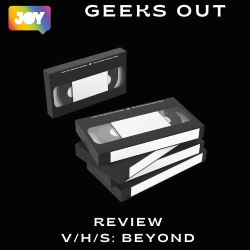 Review: V/H/S Beyond (2024)