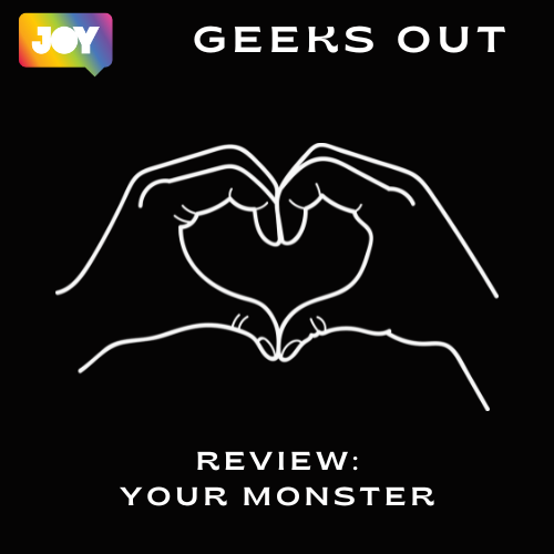 Review: Your Monster