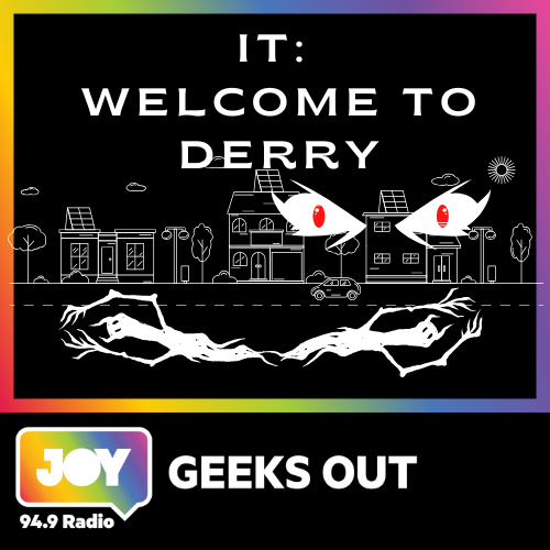 🎈 IT: Welcome to Derry