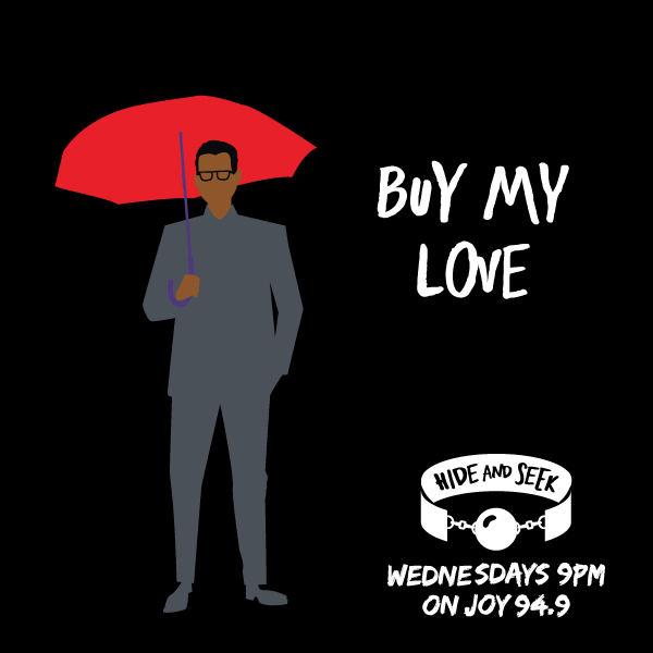 4. “Buy My Love” – Sex Work