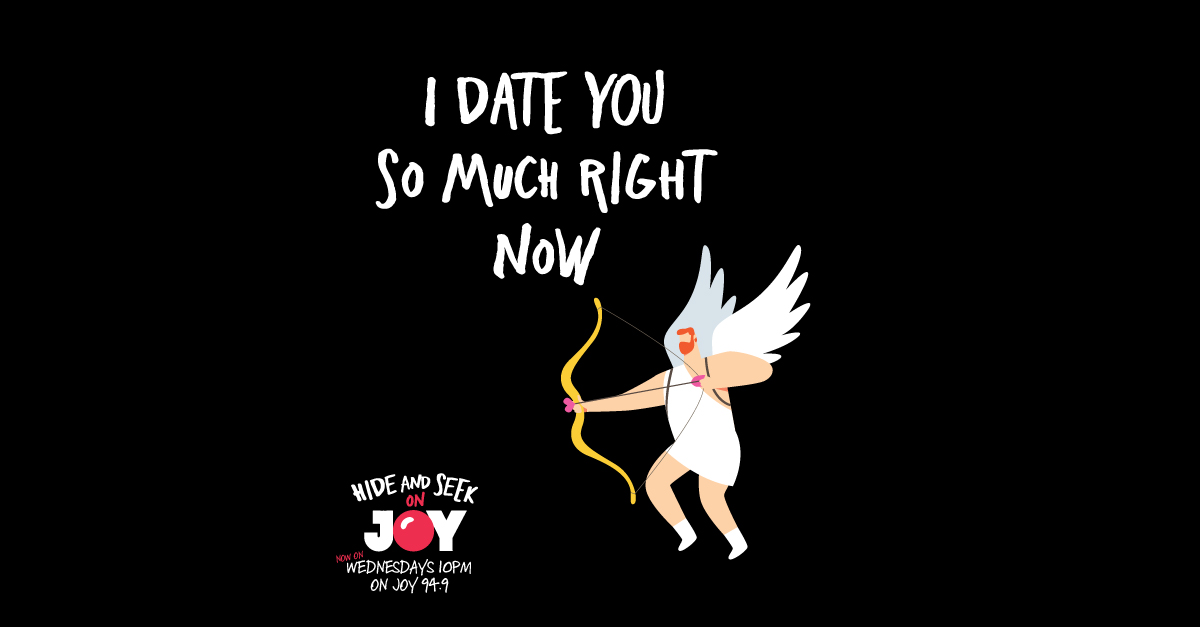 54. ” I Date You So Much Right Now” – Dating