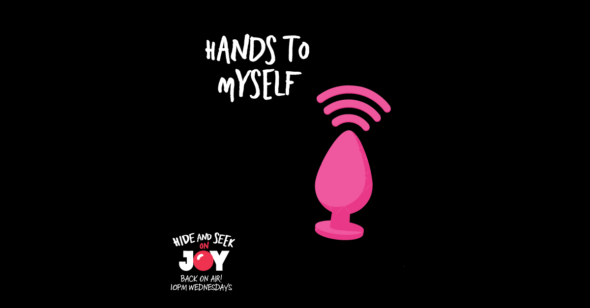75. “Hands To Myself” – Toys and Sex Tech