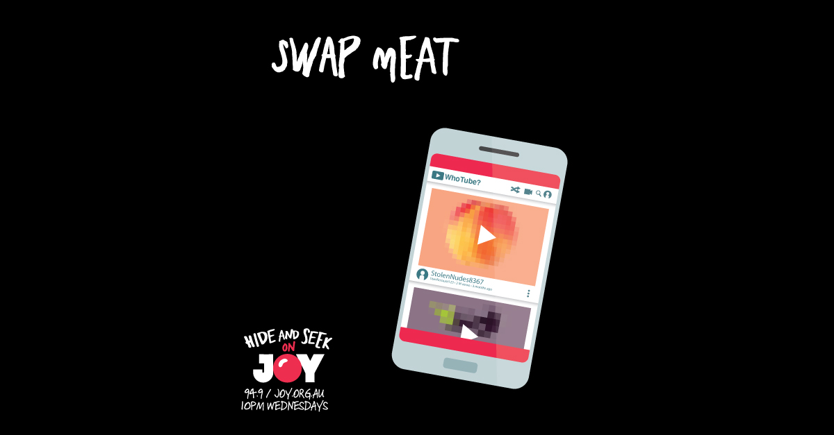 92. “Swap Meat” Pics and Digital Privacy
