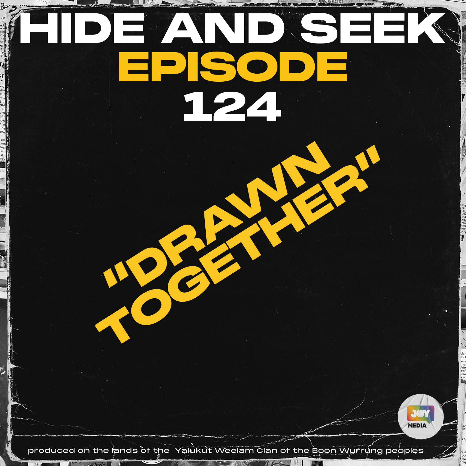 Ep 124 – Drawn Together
