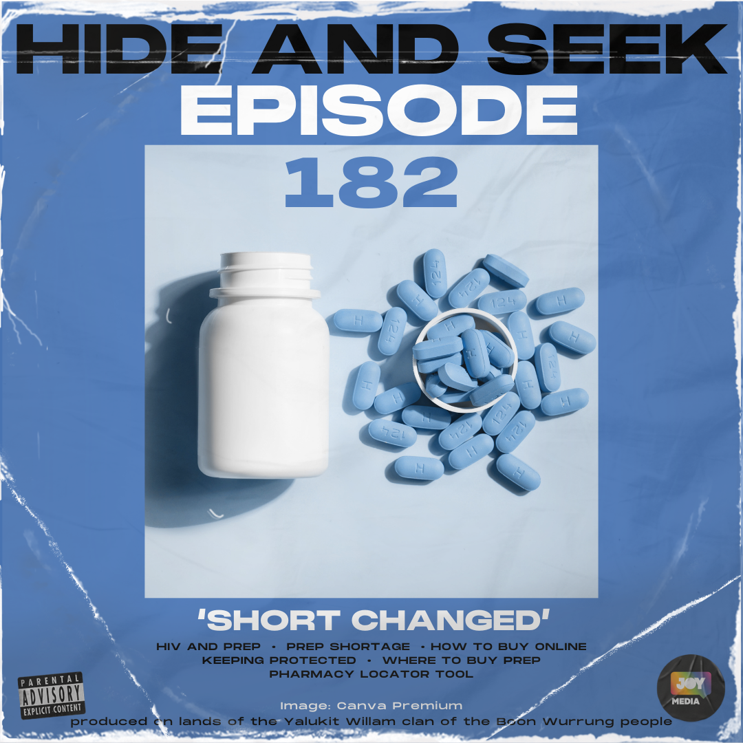 Ep 182 – Short Changed (PrEP Shortage)