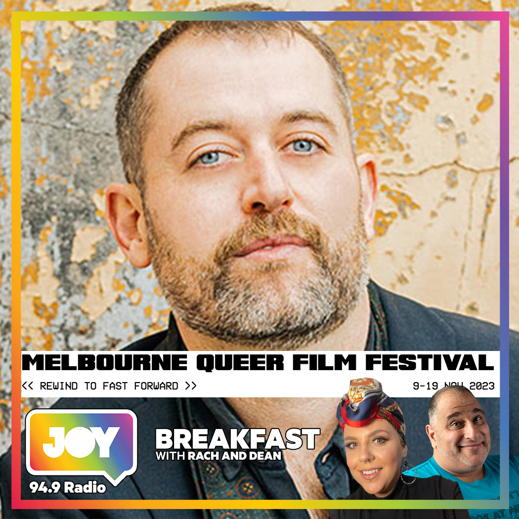 Ready for this year’s Melbourne Queer Film Festival?