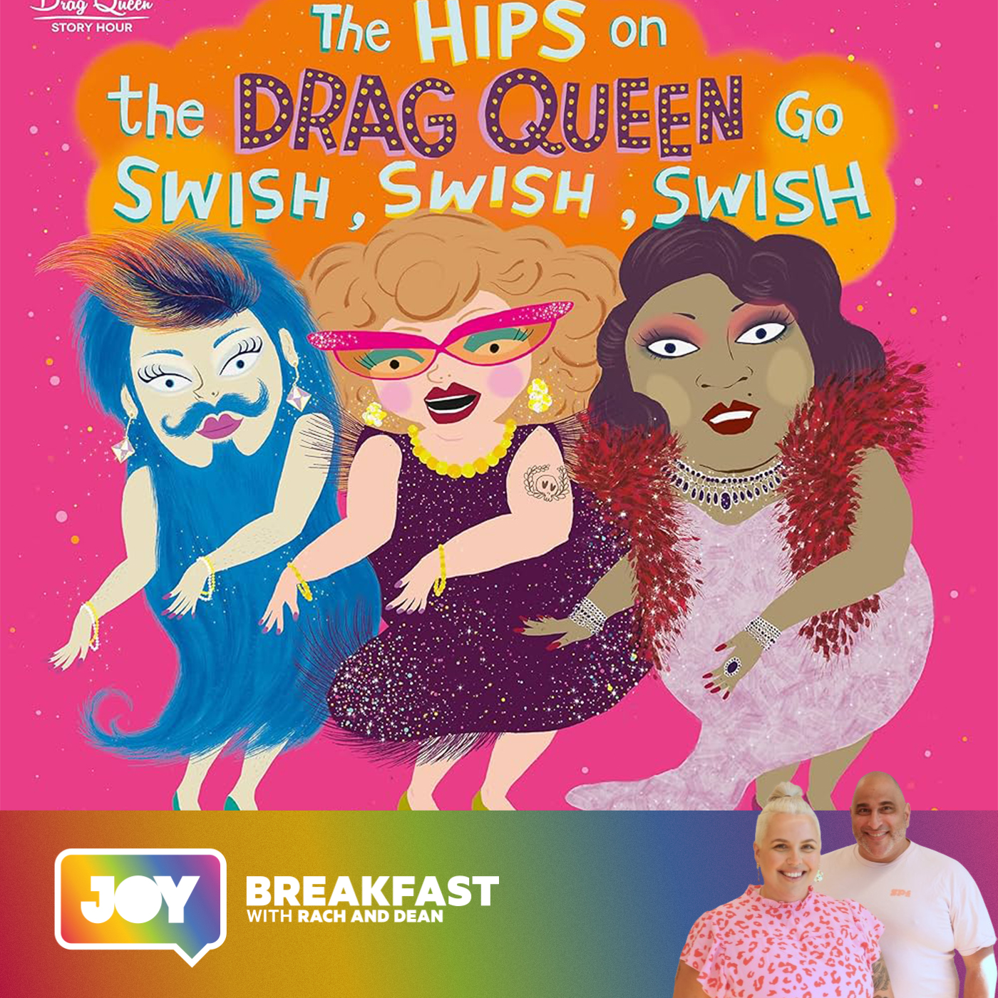 The Hips on the Drag Queen go Swish, Swish, Swish – QUILTBAG Story Time