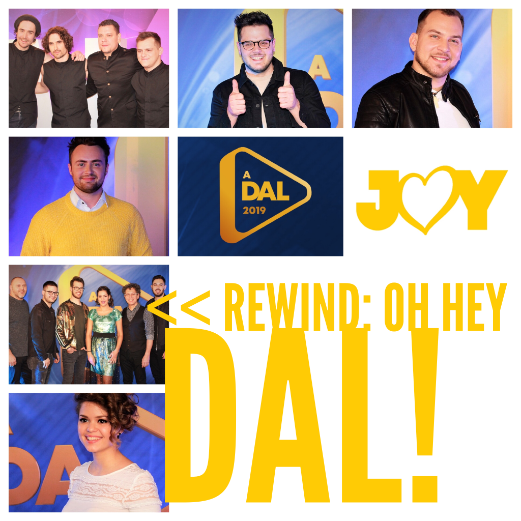 Oh hey Dal!: Reviewing Hungary’s A Dal | JOY Eurovision