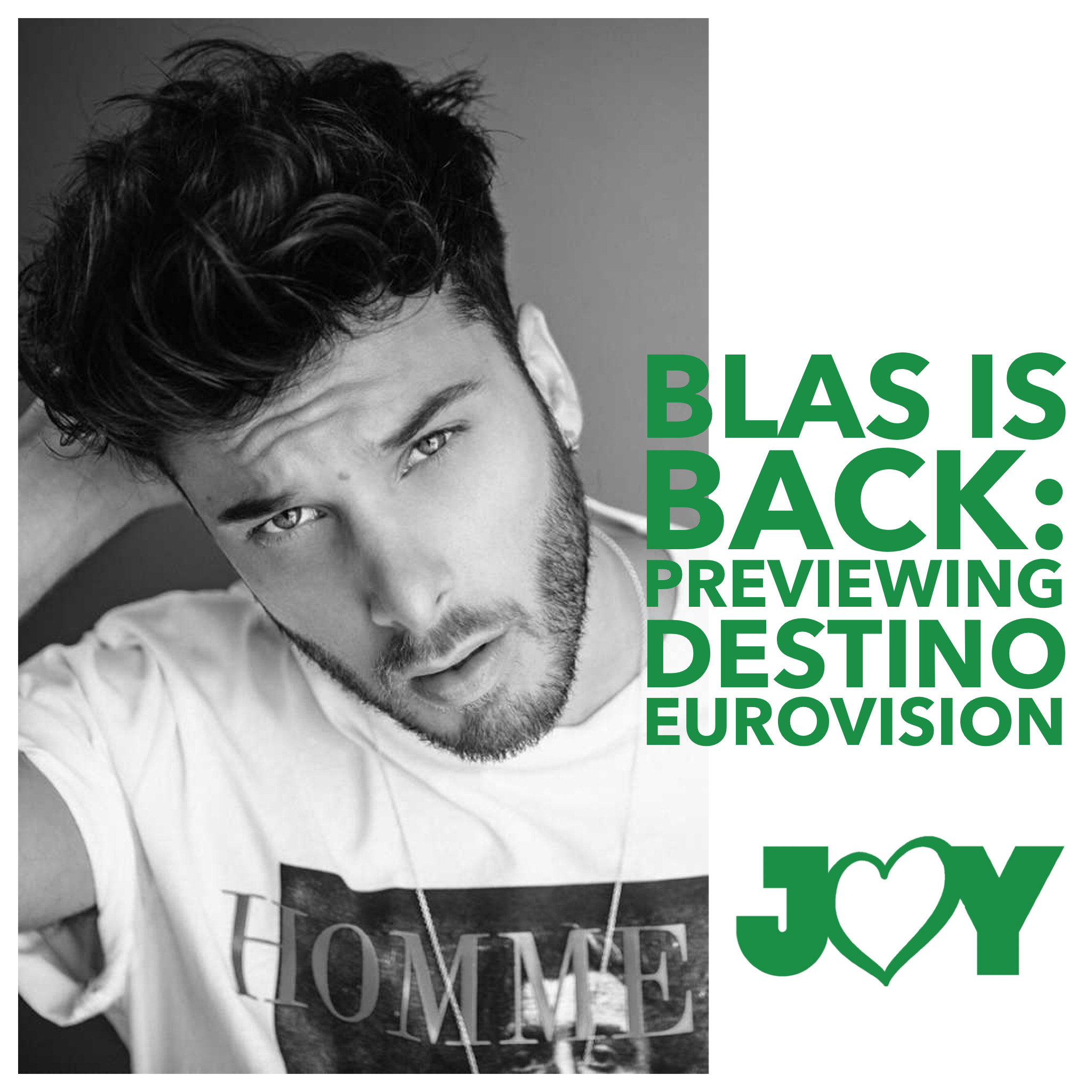 🇪🇸 Blas is back: Previewing Destino Eurovision 2021