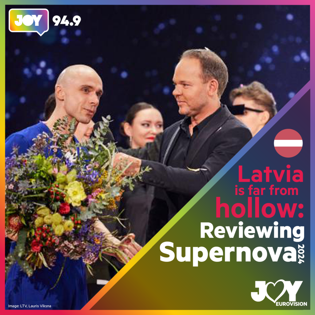 Latvia is far from hollow Reviewing Supernova 2024 JOY Eurovision