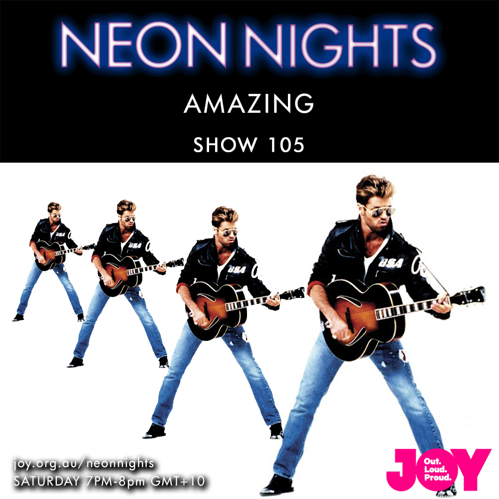 Show 105 / Amazing – George Michael Special