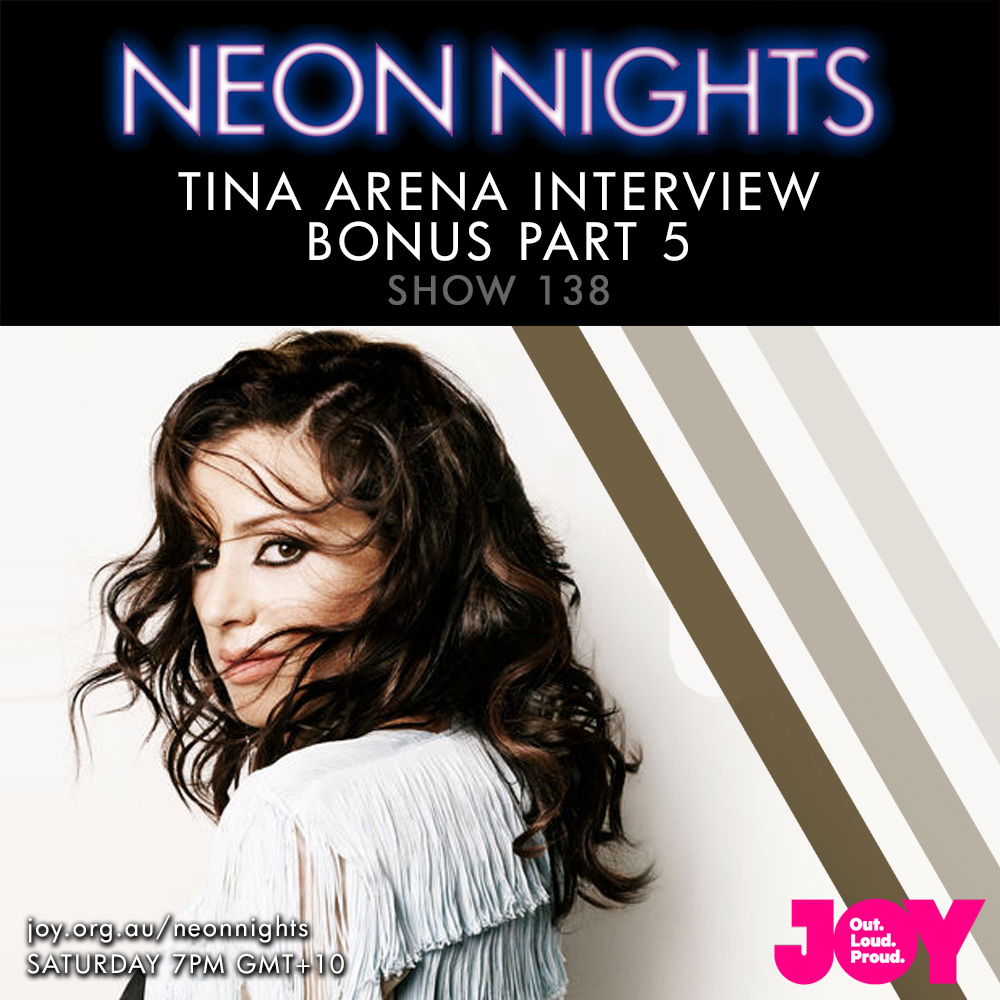 Show 151 – Tina Arena – Interview (Bonus Part 5)