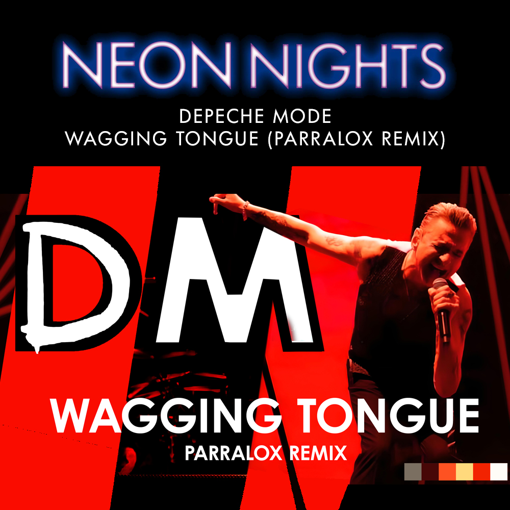 Show 549 – Depeche Mode – Wagging Tongue (Parralox Remix)