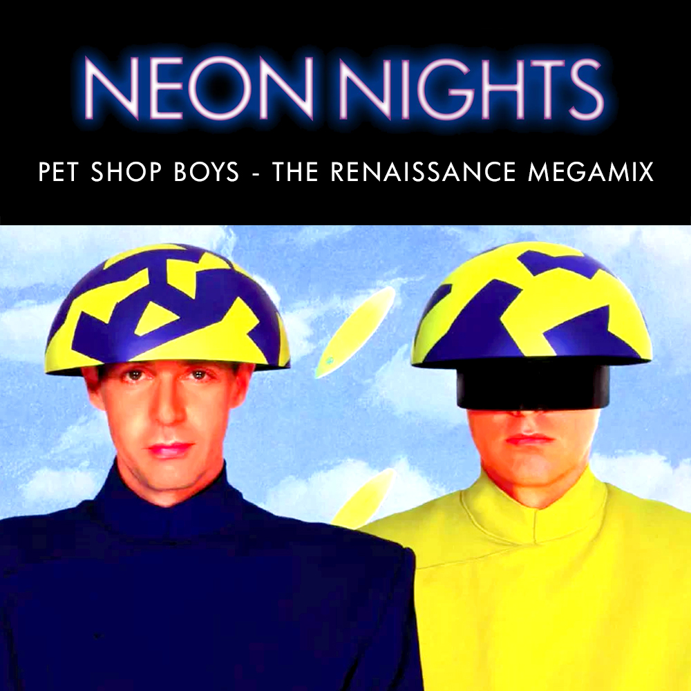 Show 559 – Pet Shop Boys – The Renaissance Megamix
