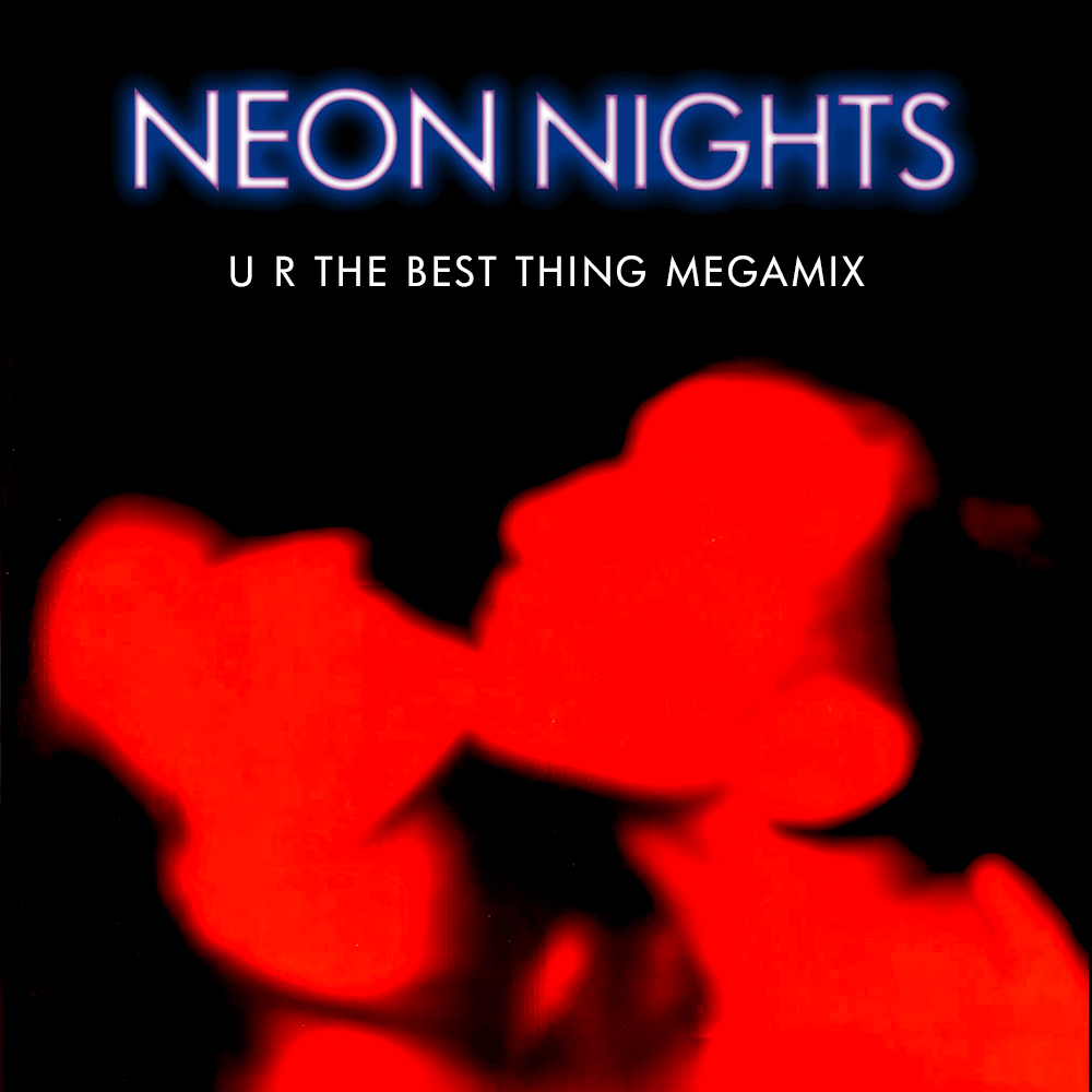 Show 575 – U R The Best Thing Megamix