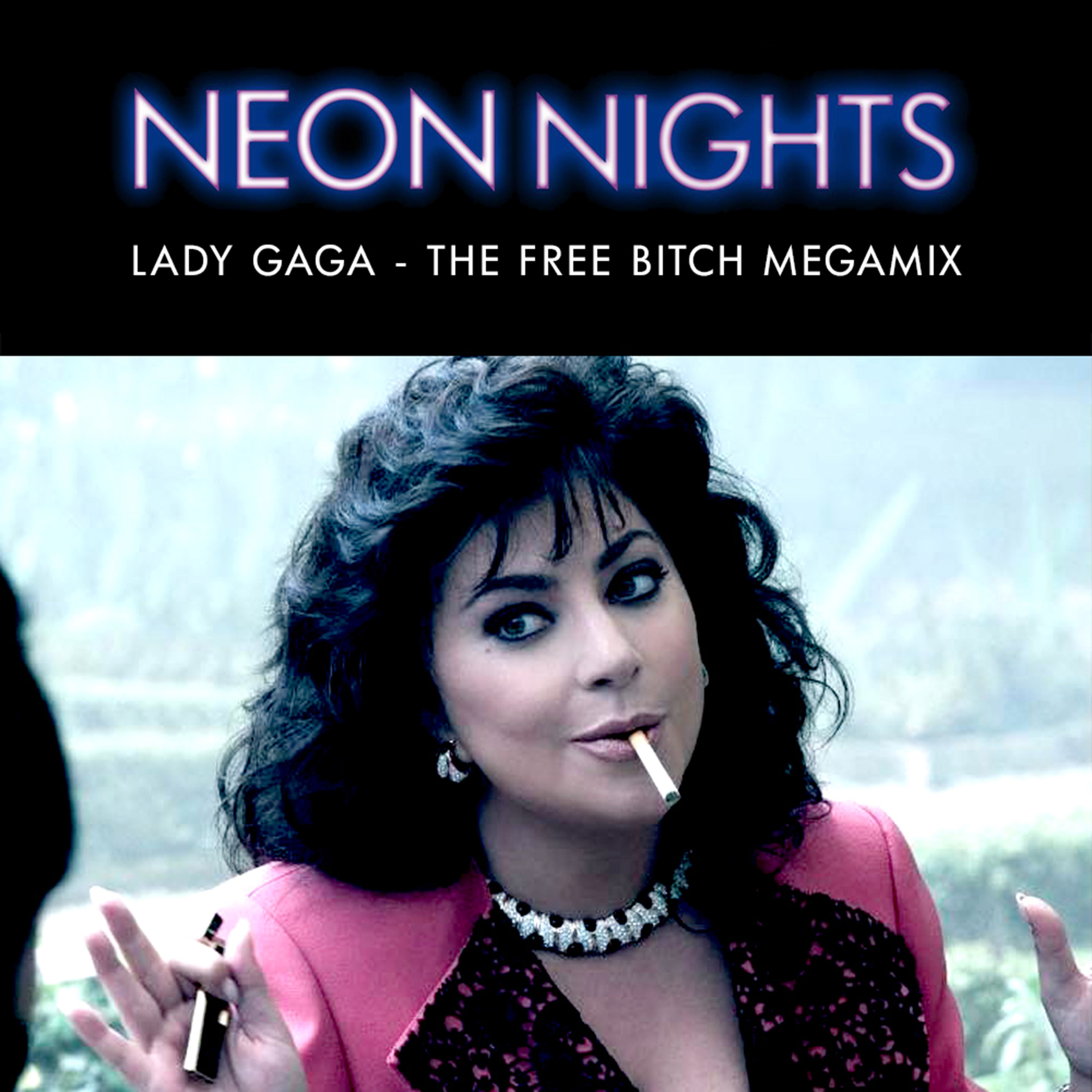 Show 603 – The Lady Gaga Free Bitch Megamix