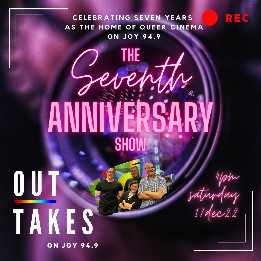 Out Takes celebrates 7 years on air!