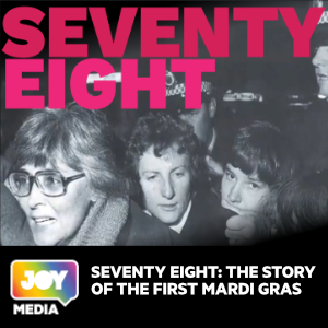 Seventy Eight: The Story of the First Mardi Gras