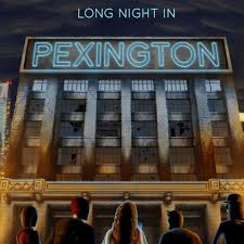 Long Night in Pexington