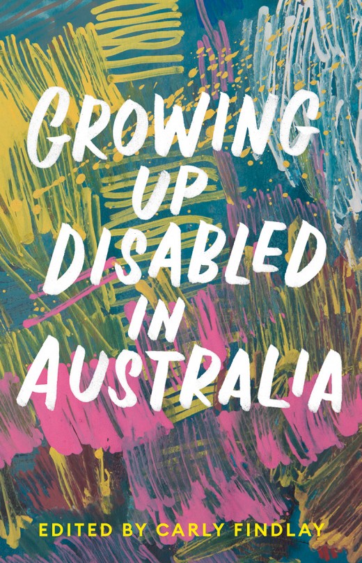 Carly Findlay – Growing up Disabled in Australia