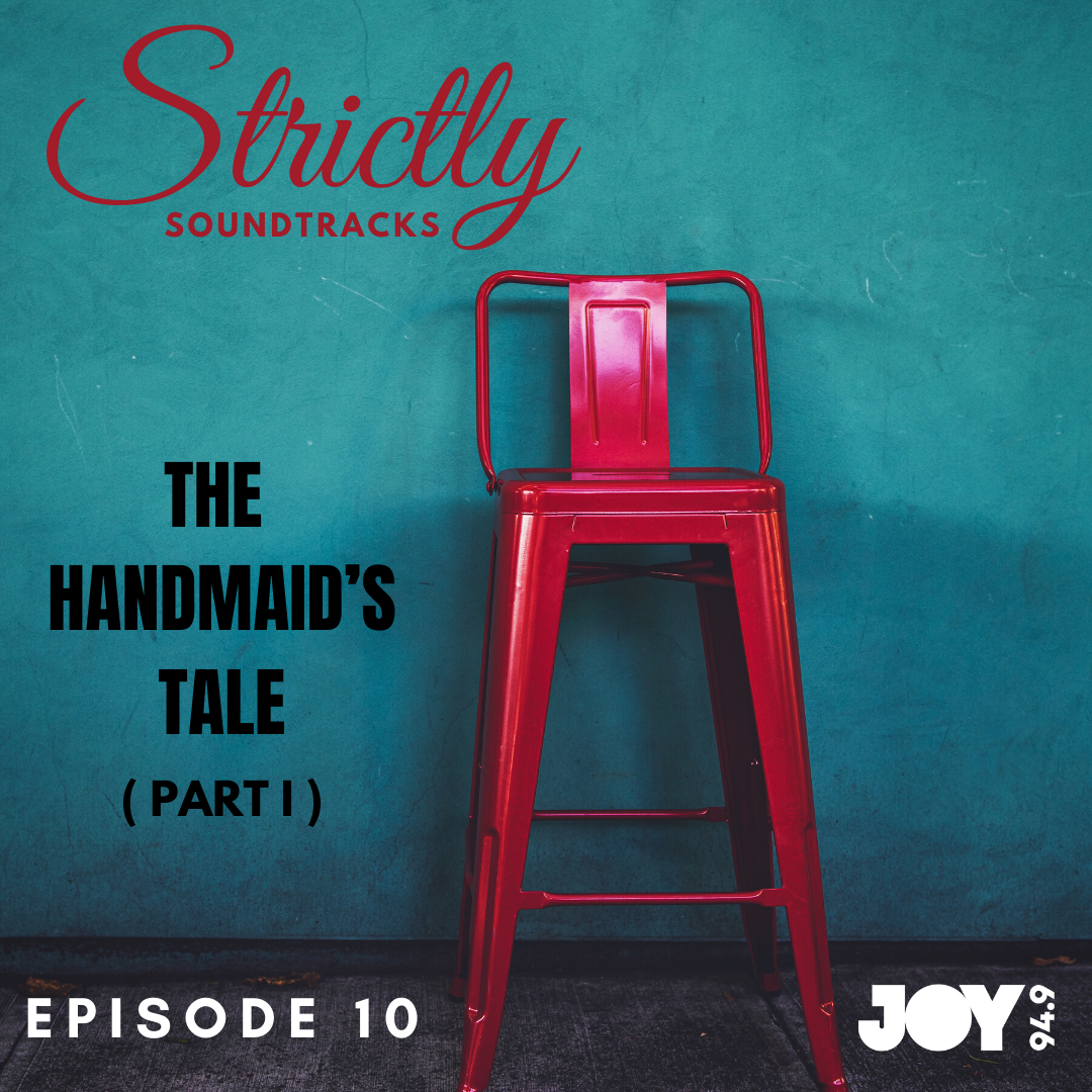 Episode 10: The Handmaid’s Tale (Part I)