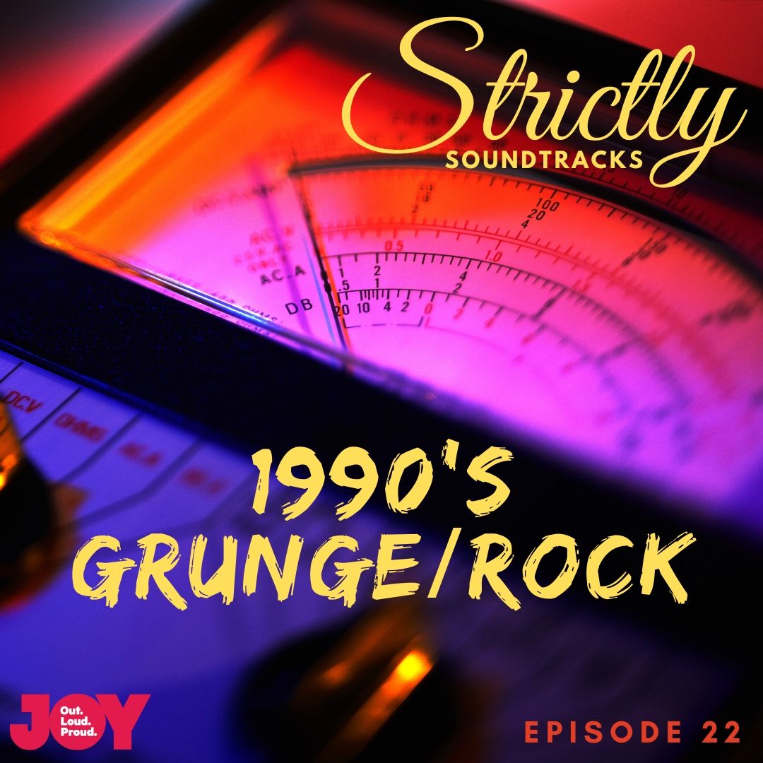 Episode 22: 1990’s – Grunge/Rock