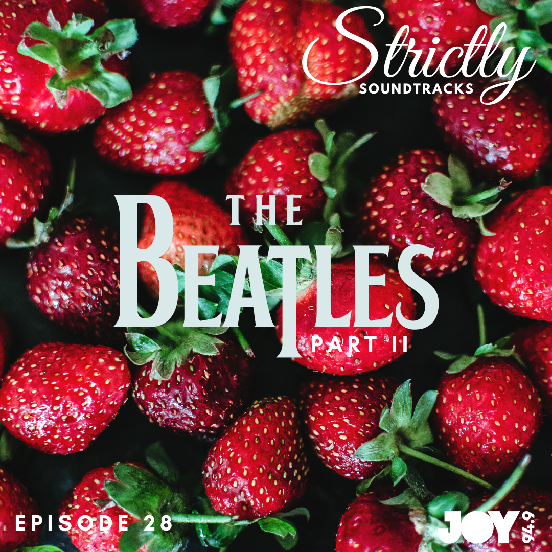 Episode 28: The Beatles (Part II)