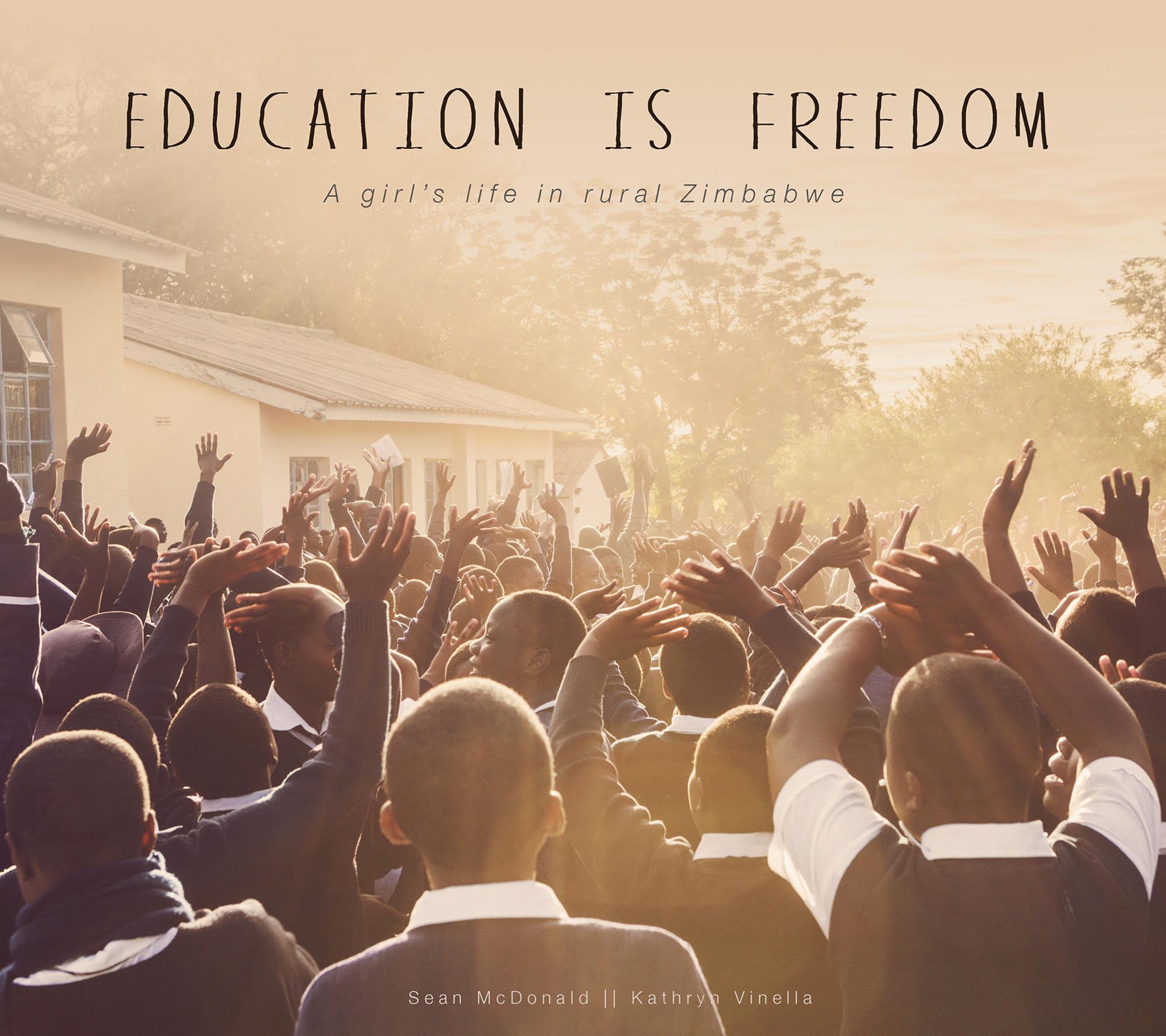 Photographers, Kathryn Vinella and Sean McDonald: Education is Freedom