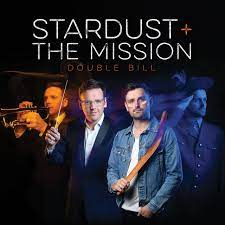 Stardust and The Mission