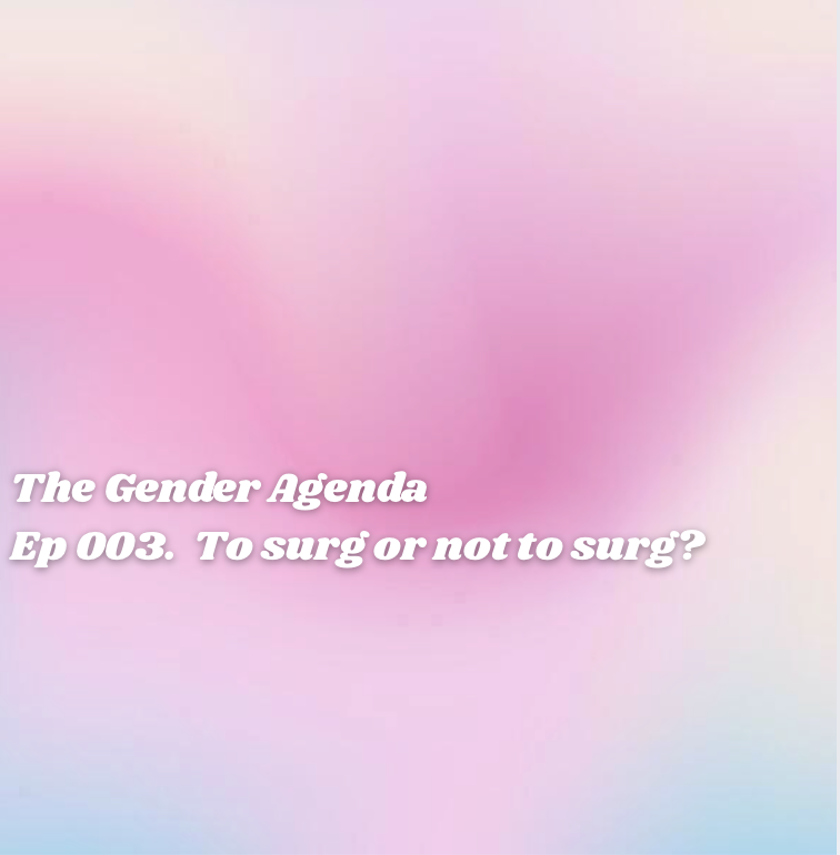 ep 003. To surg or not to surg?