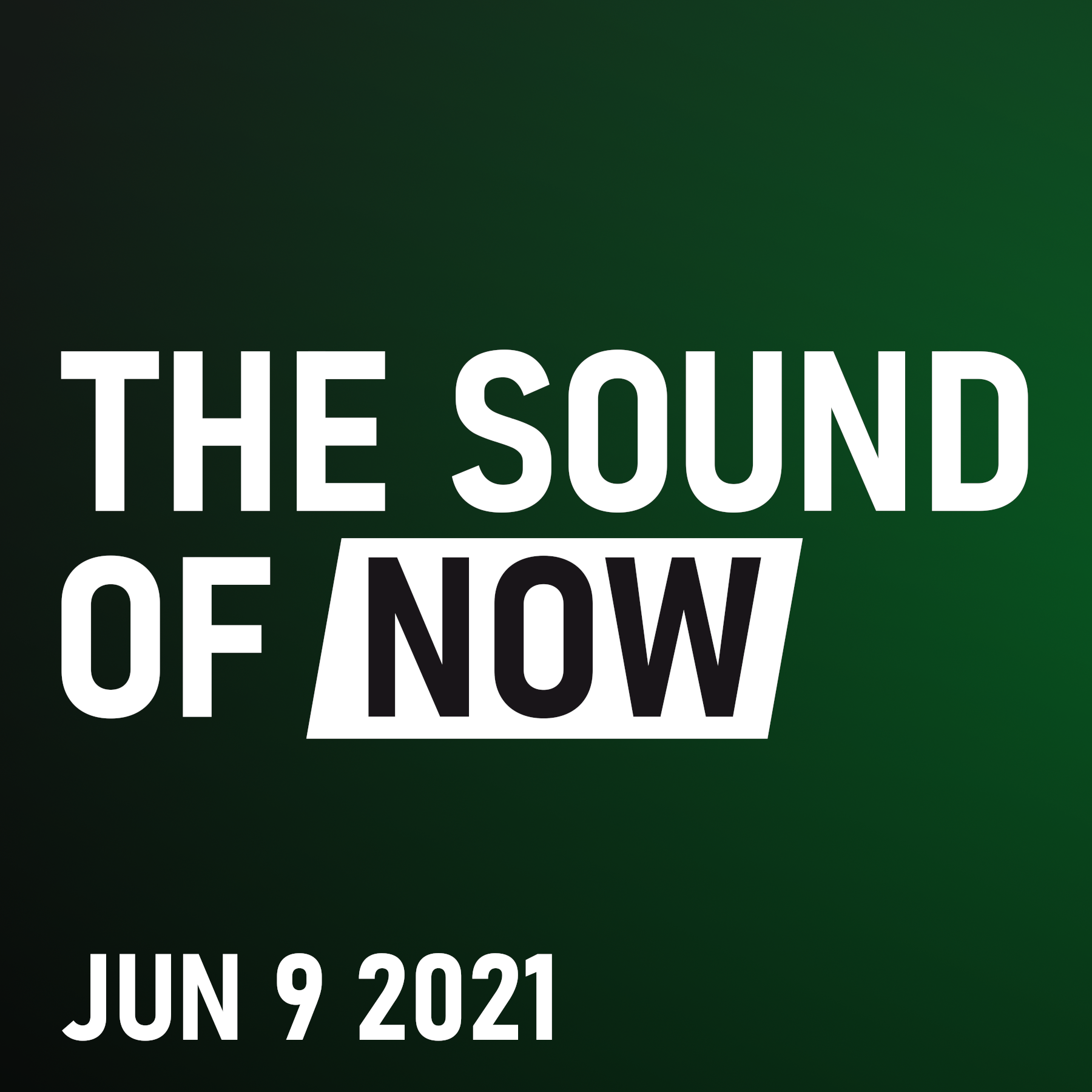 Playlist: 9 June 2021