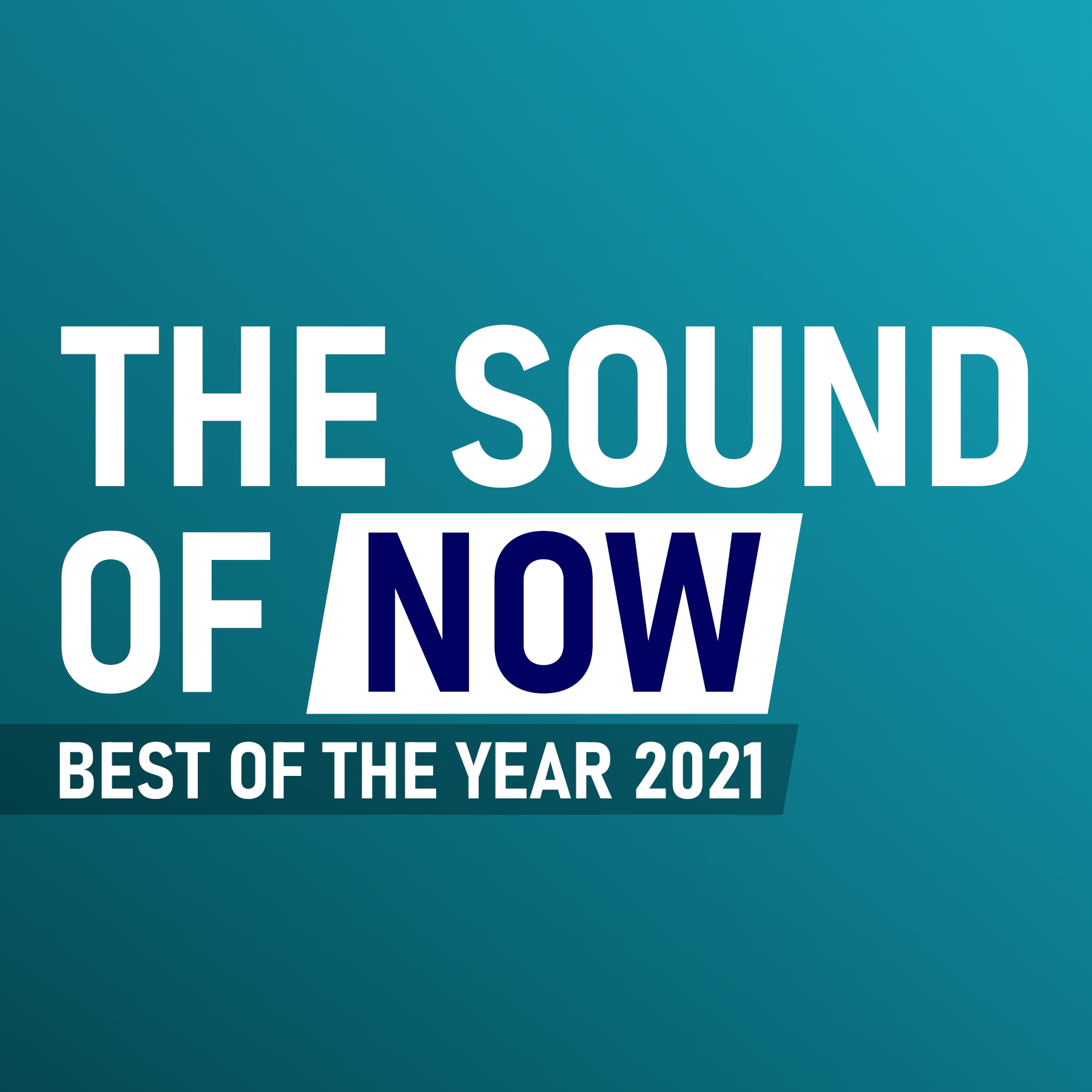 Playlist: 8 December 2021 – The Sound of Now Awards 2021