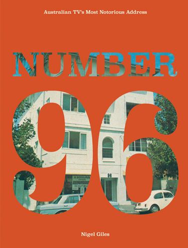 Australia’s Most Notorious Address – Number 96