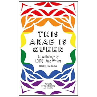 Middle East: This Arab is Queer