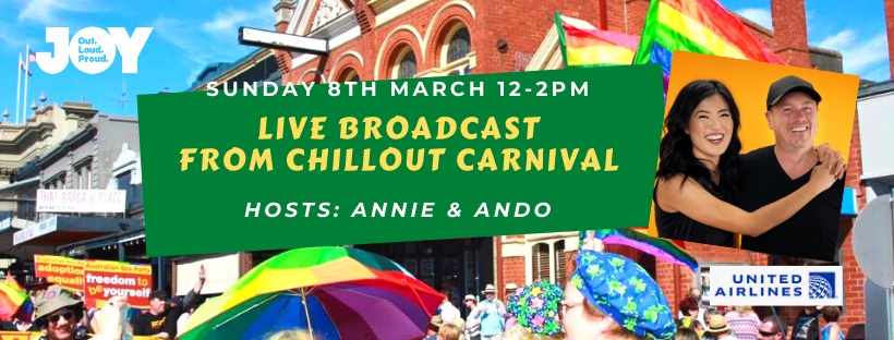 JOY will broadcast live from ChillOut Carnival in Daylesford