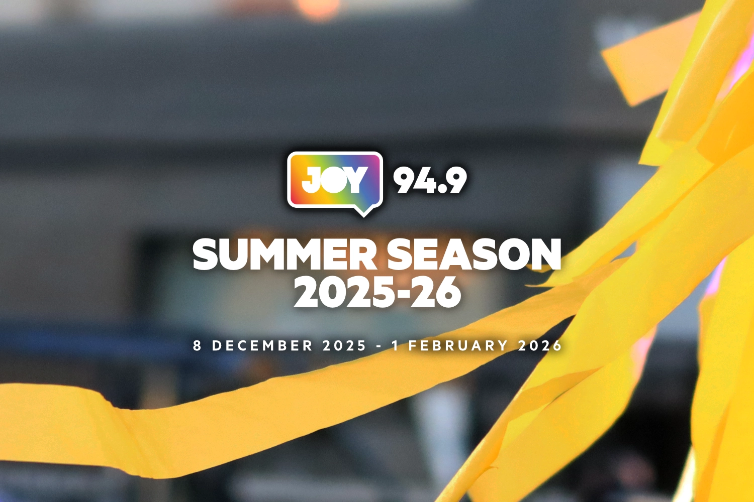 Welcome to JOY’s Summer Season 2025-26